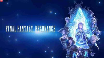 《最终幻想:共鸣》不是简单移植 是完全重构的单机RPG