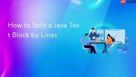 How to Split a Java Text Block by Lines
