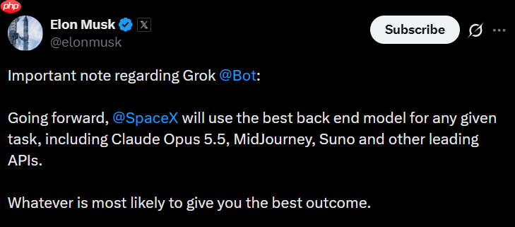 马斯克:Grok Bot不再只认自研模型,按任务择优调用Claude、Midjourney和Suno