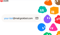马斯克旗下 Grok Bot 新增专属邮箱，AI 助手迈向独立联络新阶段
