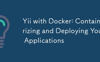 Yii avec docker: conteneurisation et déploiement de vos applications