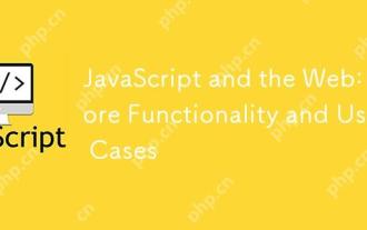 JavaScript 및 웹 : 핵심 기능 및 사용 사례