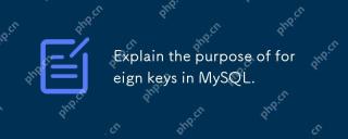 Terangkan tujuan kunci asing di MySQL.