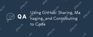 Using GitHub: Sharing, Managing, and Contributing to Code