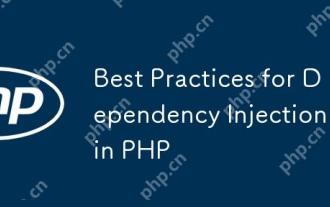 Best Practices for Dependency Injection in PHP