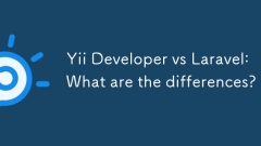 Yii Developer vs Laravel: What are the differences?