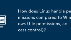 Comment Linux gère-t-il les autorisations par rapport à Windows (autorisations de fichiers, contr?le d'accès)?