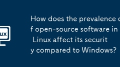 Bagaimanakah kelaziman perisian sumber terbuka di Linux mempengaruhi keselamatannya berbanding Windows?