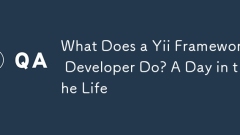 What Does a Yii Framework Developer Do? A Day in the Life
