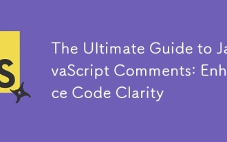 The Ultimate Guide to JavaScript Comments: Enhance Code Clarity