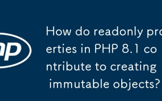 How do readonly properties in PHP 8.1 contribute to creating immutable objects?