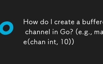 Comment créer un canal tamponné dans Go? (par exemple, Make (Chan Int, 10))