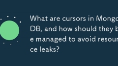 What are cursors in MongoDB, and how should they be managed to avoid resource leaks?
