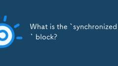 What is the `synchronized` block?