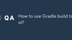 How to use Gradle build tool?