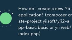 How do I create a new Yii application? (composer create-project yiisoft/yii2-app-basic basic or yii web/index.php)
