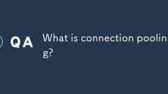 What is connection pooling?