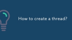 How to create a thread?