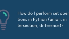 Python(ユニオン、交差、差)で設定操作を実行するにはどうすればよいですか?