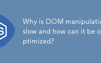 Why is DOM manipulation slow and how can it be optimized?