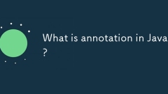 Was ist Annotation in Java?