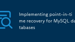 Implémentation de récupération ponctuelle pour les bases de données MySQL
