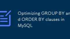 Optimisation du groupe par et de l'ordre par les clauses dans MySQL