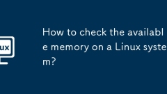 How to check the available memory on a Linux system?