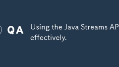 Using the Java Streams API effectively.