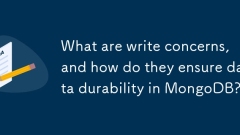 What are write concerns, and how do they ensure data durability in MongoDB?