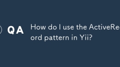 How do I use the ActiveRecord pattern in Yii?