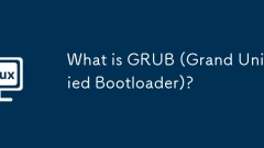 What is GRUB (Grand Unified Bootloader)?