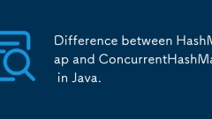 Différence entre le hashmap et le currenthashmap en Java.
