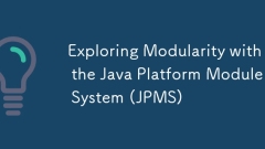 Exploration de la modularité avec le système de module de plate-forme Java (JPMS)