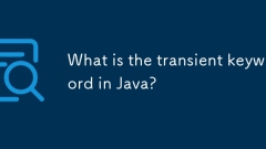 What is the transient keyword in Java?