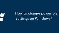 Comment modifier les paramètres du plan électrique sur Windows?