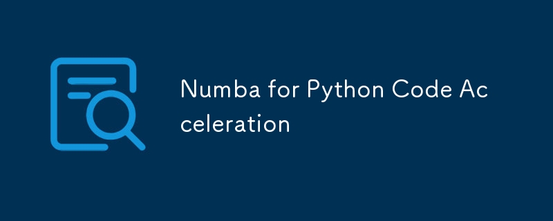 Numba für Python Code Beschleunigung