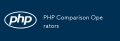 Opérateurs de comparaison PHP