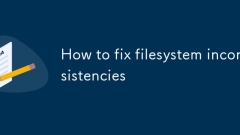 Cara Memperbaiki Tidak Konsisten Sistem Filesy