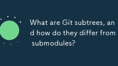 Apakah subtrees git, dan bagaimana mereka berbeza dari submodul?