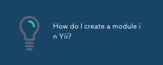 How do I create a module in Yii?