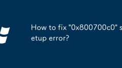 Bagaimana untuk memperbaiki ralat persediaan '0x800700c0'?