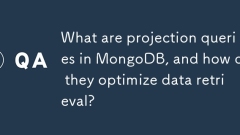 MongoDB中的投影查询是什么,它们如何优化数据检索?