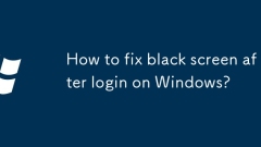 Comment réparer l'écran noir après la connexion sous Windows?