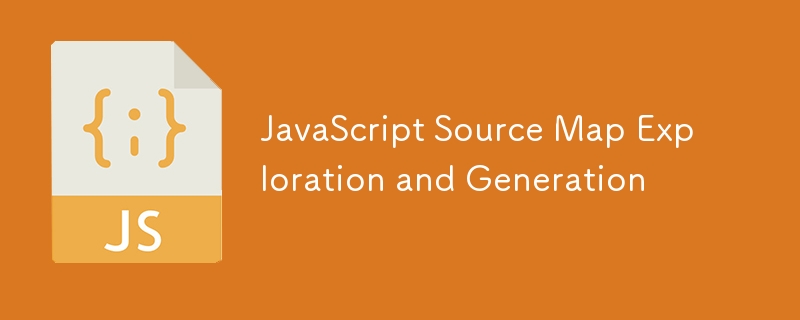 JavaScript 소스 맵 탐색 및 생성