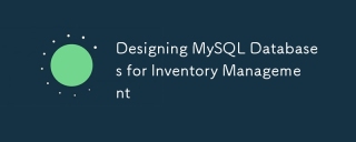 Designing MySQL Databases for Inventory Management