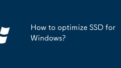 Wie optimieren Sie die SSD für Windows?