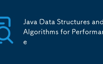 Java Data Structures and Algorithms for Performance