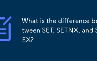 Quelle est la différence entre Set, Setnx et SetEx?