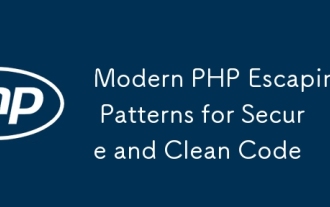 Modèles d'échappement PHP moderne pour un code sécurisé et propre